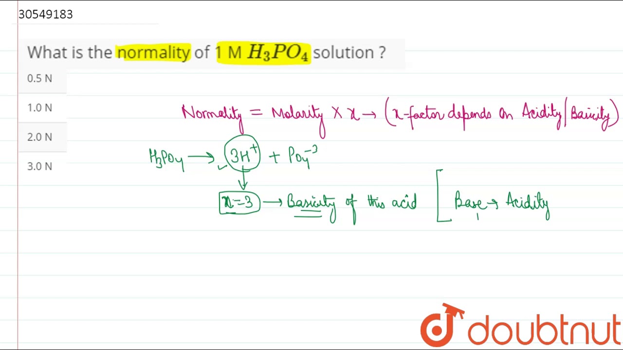 what-is-the-normality-of-1-m-h-3-po-4-solution-youtube