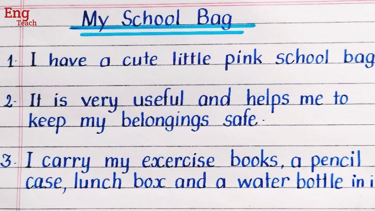 5 lines essay on My School Bag  Essay on My School bag  handwriting   English writing  Eng Teach  YouTube