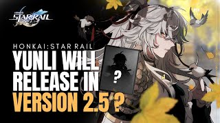 ANOTHER FUA UNIT?! Yunli Upcoming Character Info | Honkai Star Rail 2.5