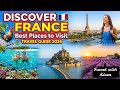 Discover France 🇫🇷 | Best Places to Visit in France | Travel Guide 2026