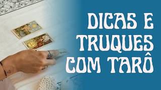 Dicas e Truques para aprender Tarô de forma fácil e leve