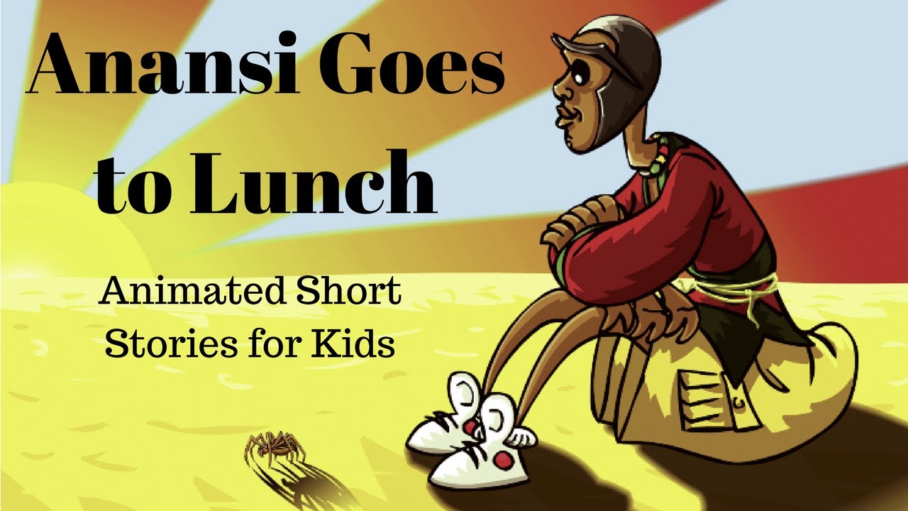 Anansi Goes to Lunch Animated Stories for Kids