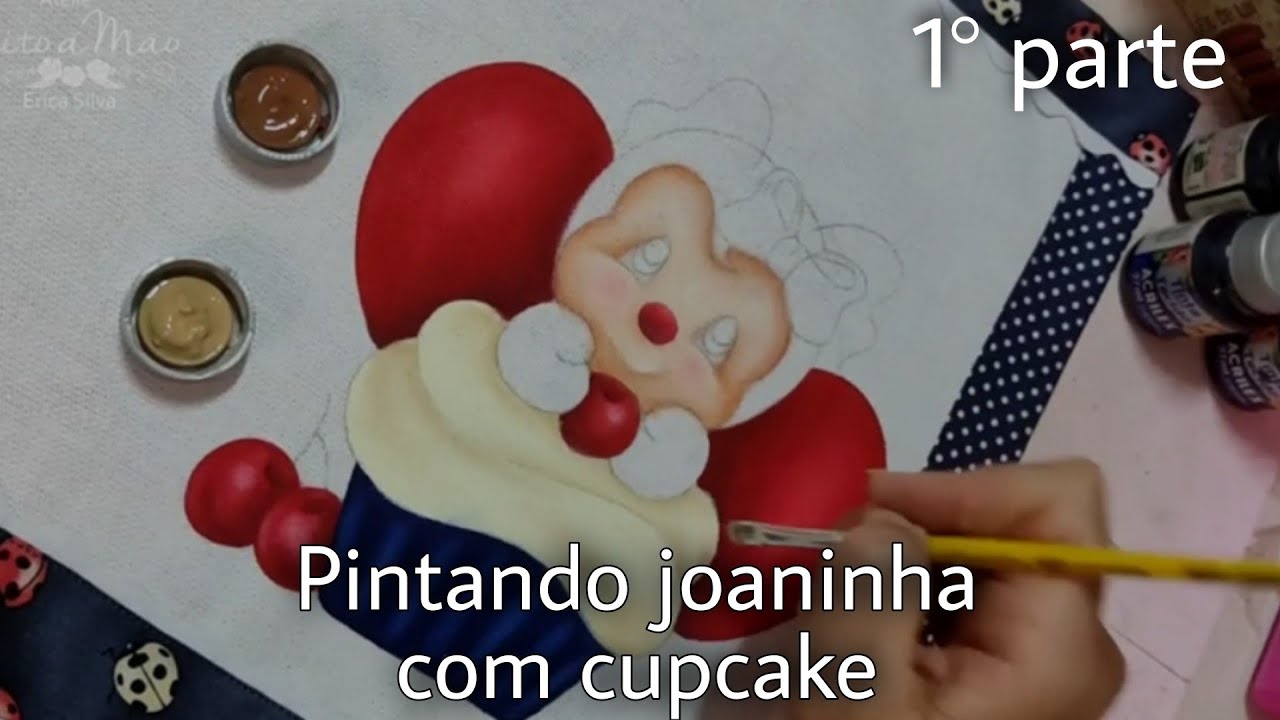 1° parte - Pintando joaninha com cupcake #pinturaemtecidos #joaninha #cupcake #acrilex