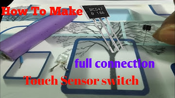 How to make touch sensor switch use /Bc547 transistor project || simple school project
