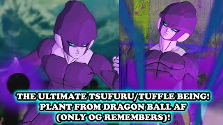 Plant The Ultimate Tsufurutuffle Dbaf Only Ogs Will Remember This Guy Dragon Ball Xenoverse 2