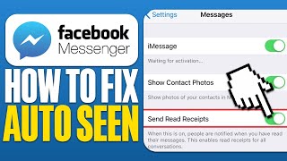 How To Fix Messenger Auto Seen | How Do I Turn Off Auto Read On Messenger (2025)