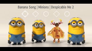 Banana Song Minions Deable Me 2 Sky Children Of The Light