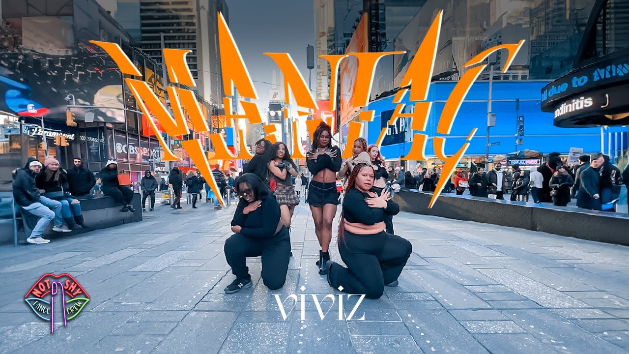 [KPOP IN PUBLIC NYC] VIVIZ (비비지) - 'MANIAC' Dance Cover by Not Shy Dance Crew