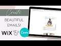 Make Your Wix Emails Beautiful with Canva