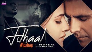 Filhaal X Filhaal 2 Mohabbat (Mashup) Dip Sr X Dj Avi | BPraak | Jaani | Arvindr Khaira | Ammy Virk