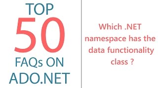What Is The Namespace In Which .NET has The Data Functionality Class 