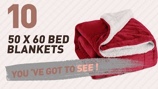 50 X 60 Bed Blankets // New & Popular 2017