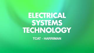 ELECTRICAL SYSTEMS TECHNOLOGY - TCAT
