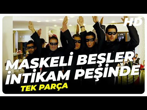 Maskeli Beşler: İntikam Peşinde | Türk Komedi Filmi Tek Parça (HD)