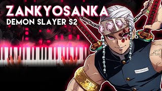 Demon Slayer Season 2 OP - Zankyosanka (Piano) PV Version