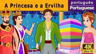 A Princesa e a Ervilha | The Princess And The Pea in Portuguese | Portuguese Fairy Tales