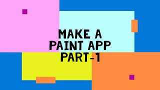 Details Paint Android App | Part-1 Guide
