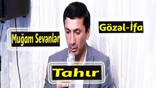 Muğam Sevənlər Oxuyur Tahir Qarabağlı Super Bir İfa_2023 HD (Official Music Video)