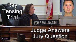 Ray Tensing Trial Jury Question on Definition of Arrest 11/11/16