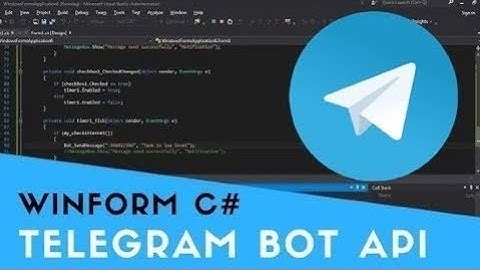 [SOURCE CODE] Try to send message using Telegram Bot Part 3