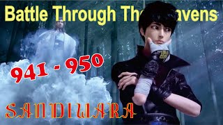 Battle Through The Heavens 941-950