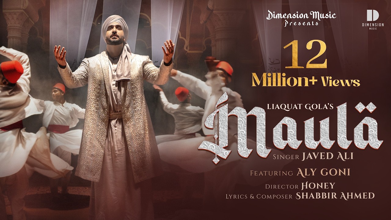 Watch MAULA (Official Music Video) Soulful Sufi Song by Javed Ali | Aly Goni | Shabbir Ahmed |Liaquat Gola on YouTube Watch MAULA (Official Music Video) Soulful Sufi Song by Javed Ali | Aly Goni | Shabbir Ahmed |Liaquat Gola on YouTube