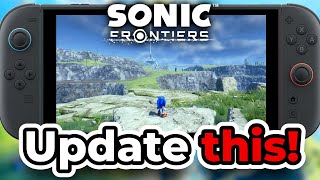 Sonic Frontiers NEEDS a Nintendo Switch 2 Patch!