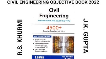 CIVIL ENGINEERING CONVENTIONAL AND OBJECTIVE QUESTIONS BOOK | R.S. KHURMI AND J.K. GUPTA| 2022