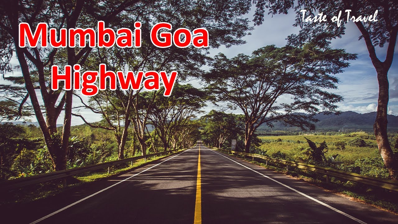 Mumbai Goa highway (From Panvel to Pen) Maharashtra Taste Of Travel