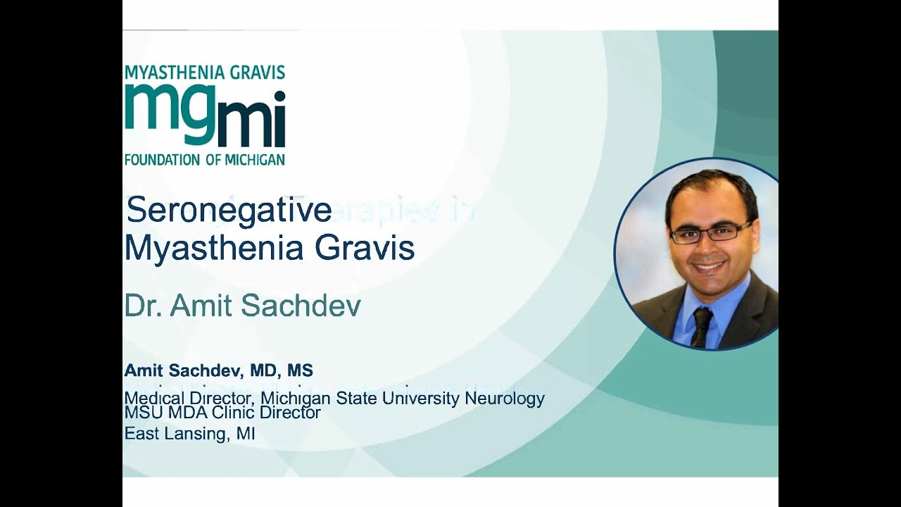 Dr. Amit Sachdev, M.D., M.S - Seronegative Presentation from Oct 13 ...