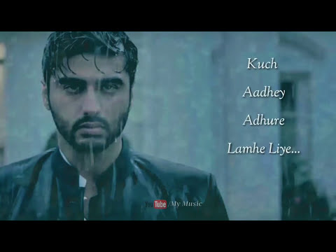 Main Phir Bhi Tumko Chahunga Whatsapp Status Lyrics
