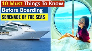 Serenade Of the Seas (Features and Overview)