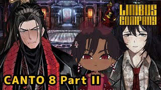 WHAT HONGYUAN NEEDS? | CANTO 8 PART II | Limbus Company