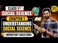 Class 9 Social Science Chapter 1 | Understanding Social Science | Important Questions & Answers