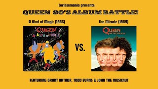 QUEEN: Late 80&#39;s Album Battle! A Kind of Magic vs. The Miracle