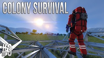 Space Engineers - Colony Survival - Ep #3 - Building a base!