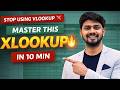 Stop Using VLOOKUP — Do This Instead (XLOOKUP Explained)