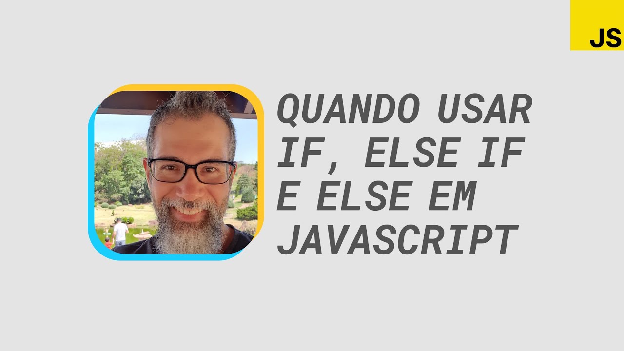 Quando usar if, else if e else em JavaScript #cortes - YouTube