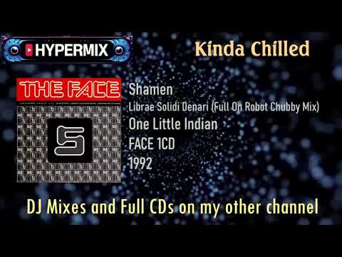 The Shamen — Shamen - Librae Solidi Denari (Full On Robot Chubby Mix) The Face EP