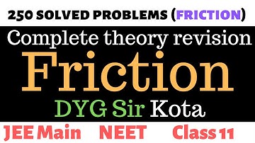 1. Friction theory revision crash course JEE Main NEET Class 11