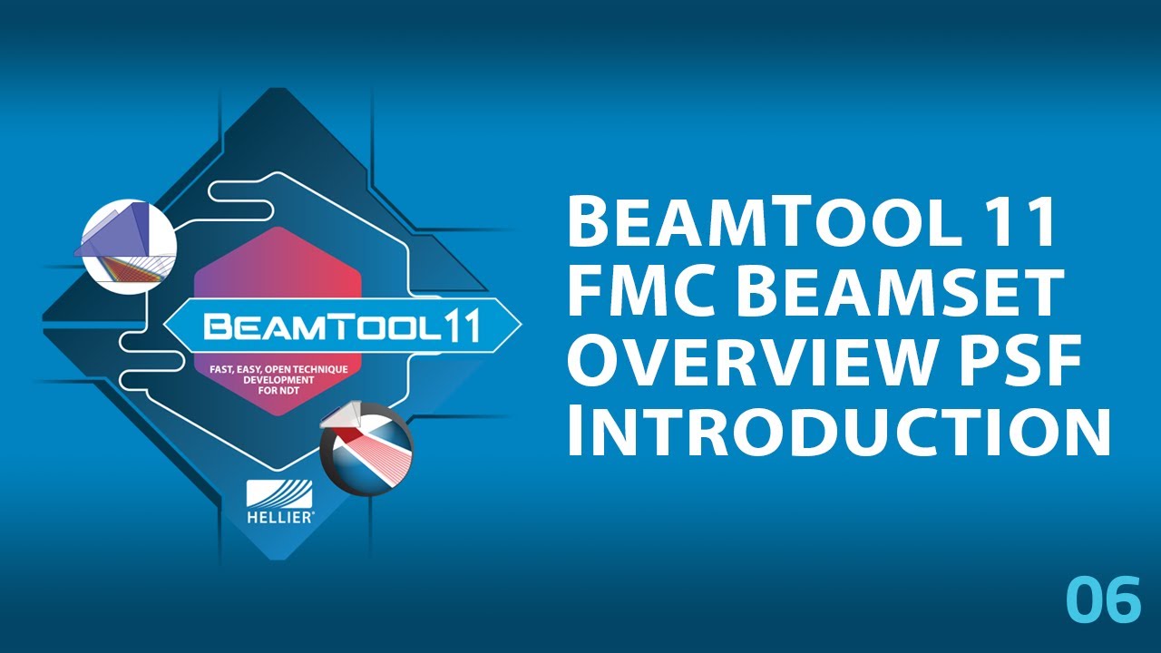 BeamTool 11 - 06 FMC Beamset Overview PSF Introduction - YouTube