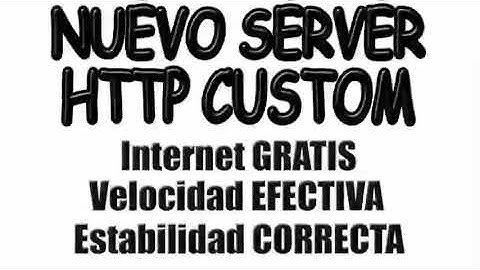 NUEVOS SERVIDORES PARA HTTP CUSTOM NUEVA VERSIÓN 245