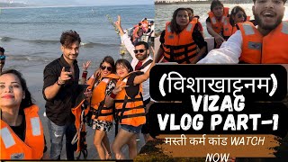 Crazy Vizag vlog | PART -1 | Megha Sahu @sachisahu26 #vlog #travelvlog #trending #viral #vizag