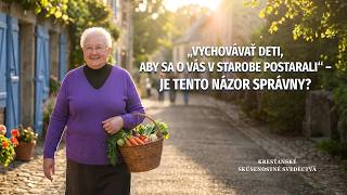 Kresťanské skúsenostné svedectvá, ep. 358: „Vychovávať deti, aby sa o vás v starobe postarali“ – je tento názor správny?
