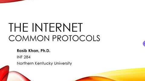 Introduction to Computer Networks - The Internet - Common Protocols - Part 1