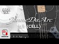 セル (CELL) / JANNE DA ARC【BASS TAB】