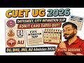 CUET UG 2026 DateSheet City Intimation Slip Admit Card DU BHU JNU AU AMU IPU Admission 2026 CUET UG 2026 DateSheet City Intimation Slip Admit Card DU BHU JNU AU AMU IPU Admission 2026