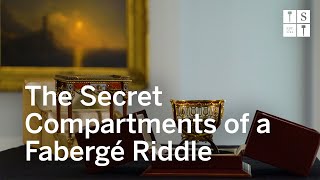 A Fabergé Riddle, Wrapped in a Mystery, Inside an Enigma