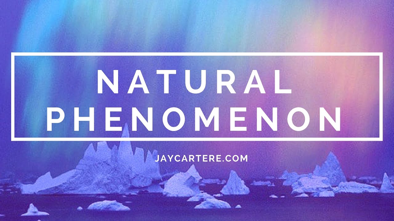 JAY CARTERE - NATURAL PHENOMENON (PRODUCED BY JAY CARTERE) [NET VID]
