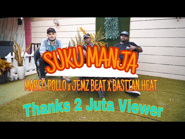 •SUKU MANJA - Marco Pollo | Jemz Beat | Bastian Heat ( Musik Video ) 2023 class=